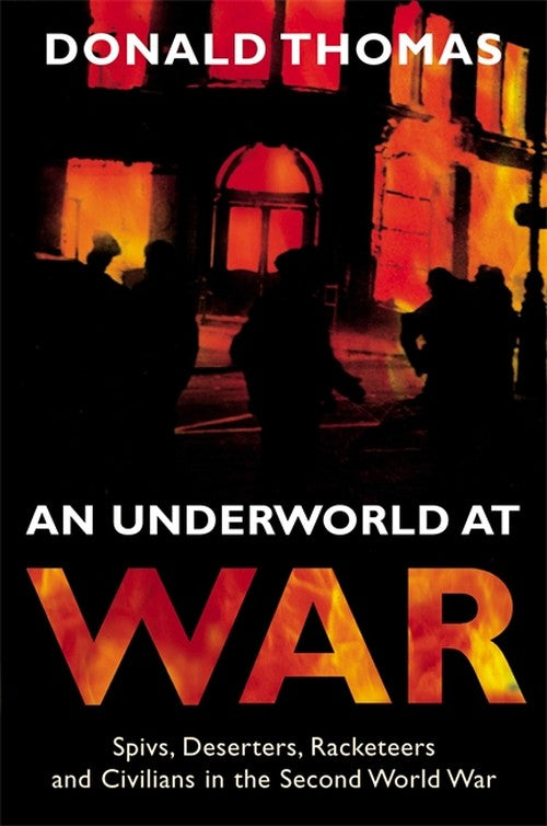 An Underworld at War
