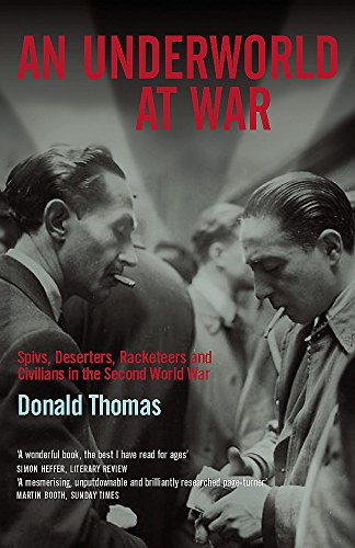 An Underworld at War