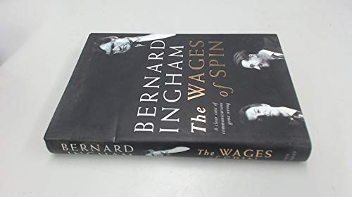 The Wages of Spin