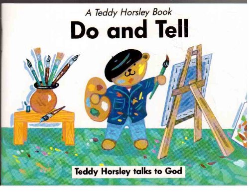 Do and Tell
