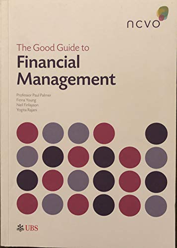 The Good Guide to Financial Management