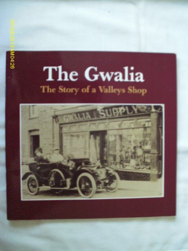The Gwalia
