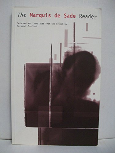The Marquis De Sade Reader