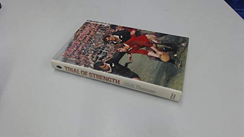 Trial of strength: The 1977 British Lions in New Zealand
