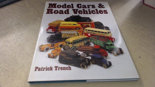 Model Cars and Other Road Vehicles