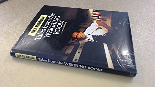Tales from the Weighing Room
