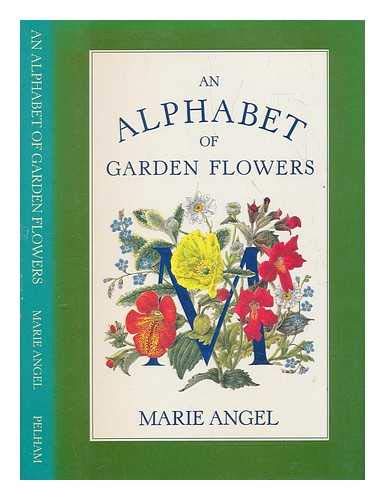 An Alphabet of Garden Flowers