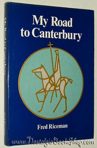 My Road to Canterbury