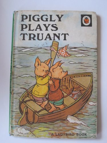 Piggly Plays Truant