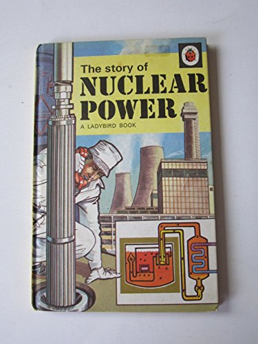 Story of Nuclear Power