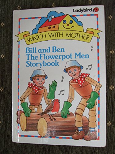 Bill and Ben the Flowerpot Men Story Book
