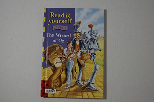 Read It Yourself: Level Four: The Wizard of Oz