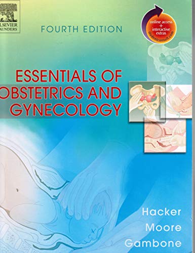 Hacker and Moore's Essentials of Obstetrics and Gynecology