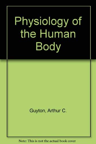 Physiology of the Human Body