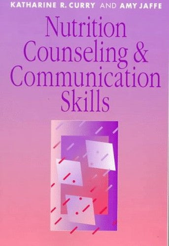 Nutrition Counseling and Communication Skills