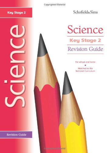 Key Stage 2 Science Revision Guide