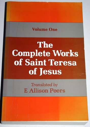 The Complete Works of St Teresa