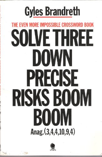 Even More Impossible Crossword Book