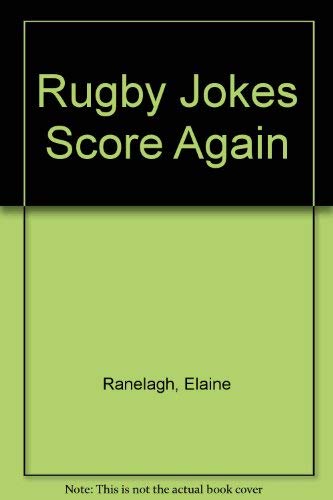 Rugby Jokes Score Again