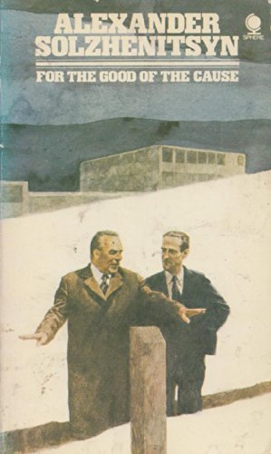 For the Good of the Cause