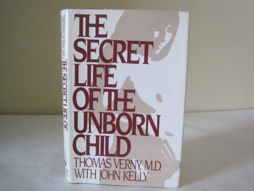 Secret Life of the Unborn Child