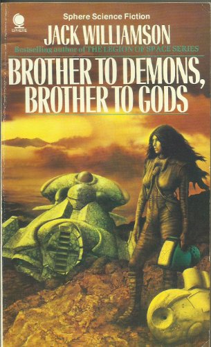 Brother to Demons, Brother to Gods