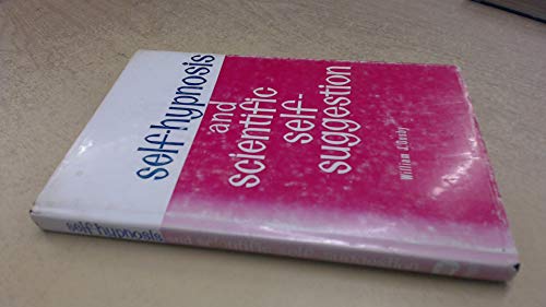 Self Hypnosis Through Scientific Self Suggestion