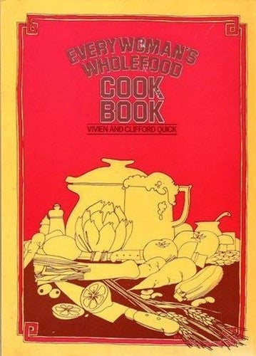 Everywoman's Wholefood Cook Book