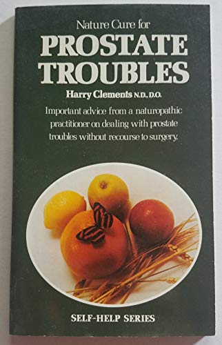 Nature Cure for Prostate Troubles