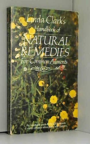 Handbook of Natural Remedies for Common Ailments