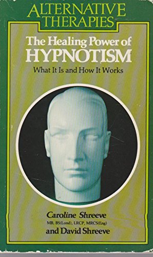 The Healing Power of Hypnotism