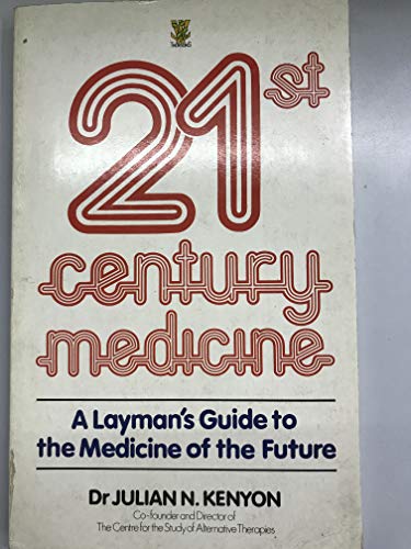 21st Century Medicine