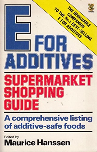 E. for Additives Supermarket Shopping Guide