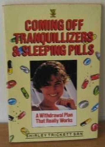 Coming Off Tranquillizers