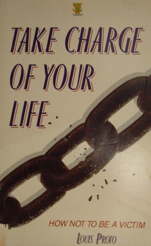 Take Charge of Your Life