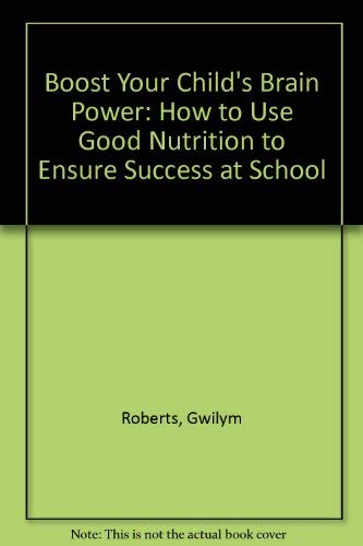 Boost Your Child's Brain Power