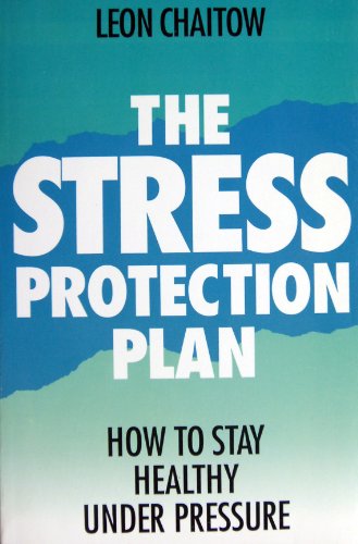 The Stress Protection Plan