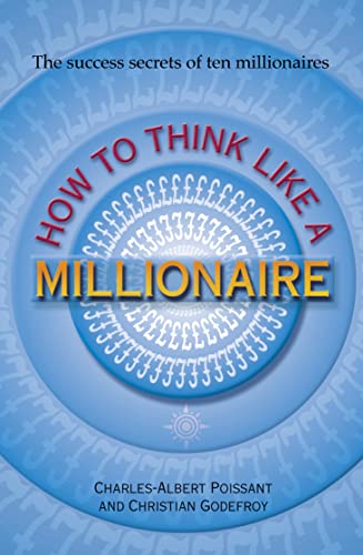 How to Think Like a Millionaire