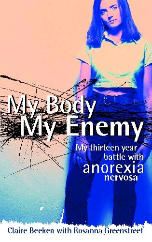 My Body, My Enemy