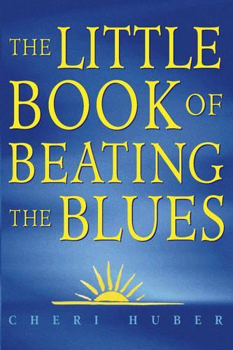 The Little Book of Beating the Blues