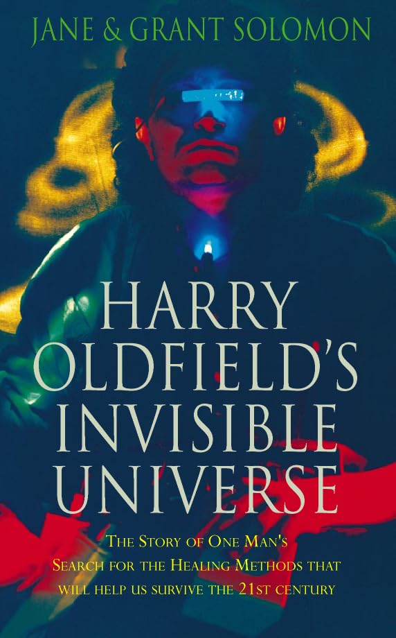 Harry Oldfield's Invisible Universe