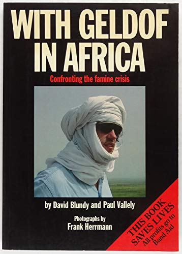 With Geldof in Africa