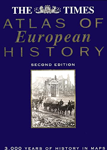 "Times" Atlas of European History