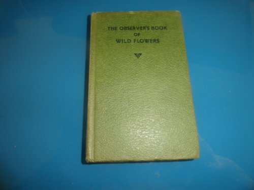 Observer's Book of Wild Flowers