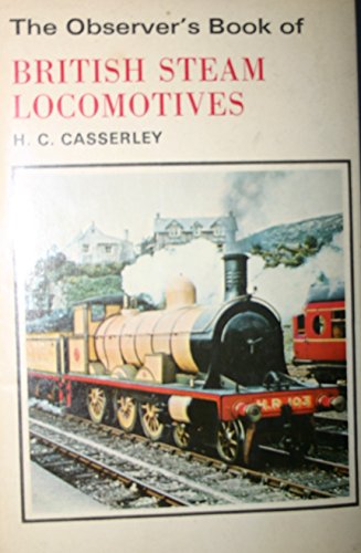The Observer's Book of British Steam Locomotives