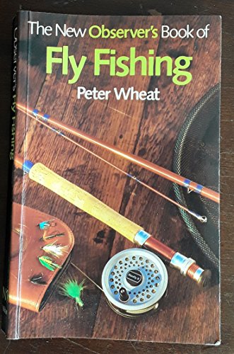 The New Observer's Book of Fly Fishing