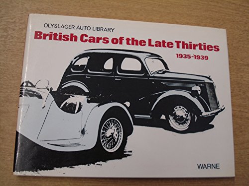 British Cars of the Late Thirties, 1935-39