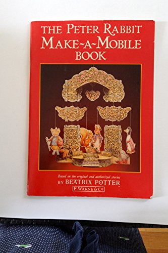 The Peter Rabbit Make a Mobile Book
