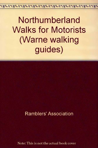 Northumberland Walks for Motorists