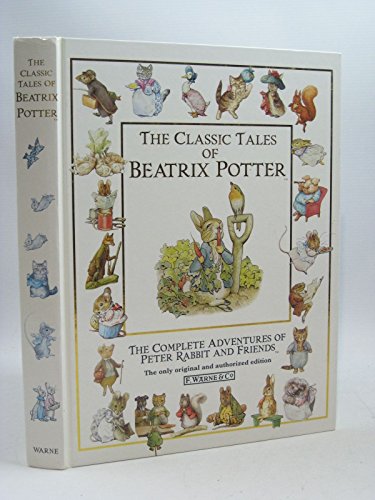 The Classic Tales of Beatrix Potter